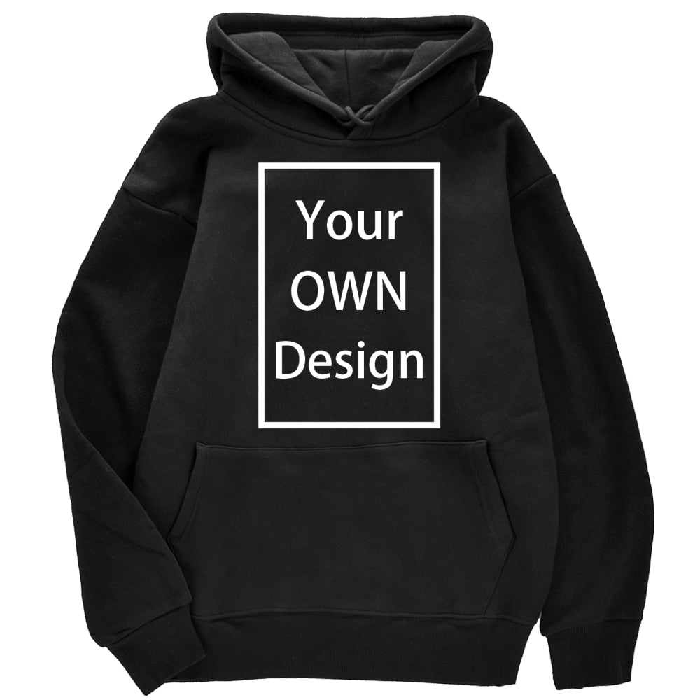 Your OWN Design Brand Logo Picture Custom Men Women DIY Hoodies Sweatshirt Hoody Clothing