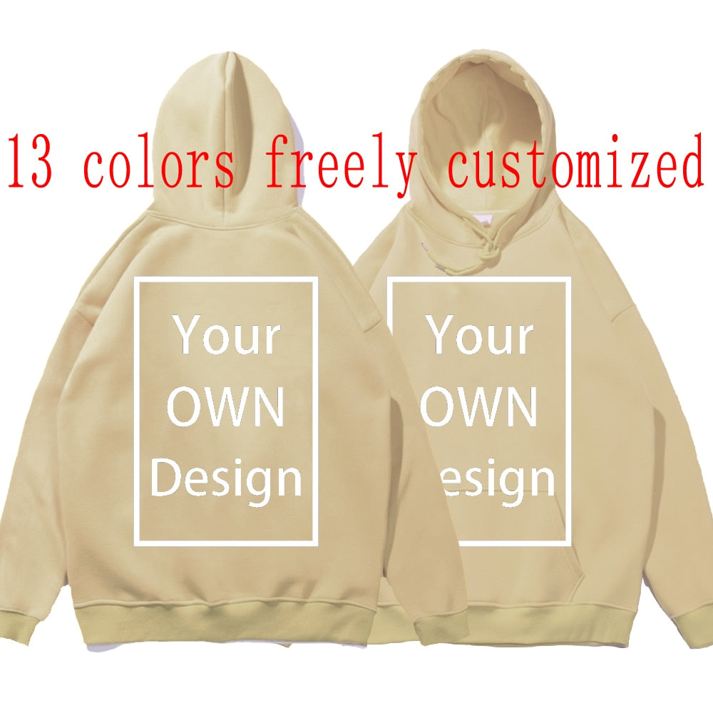 Your OWN Design Brand Logo Picture Custom Men Women DIY Hoodies Sweatshirt Hoody Clothing