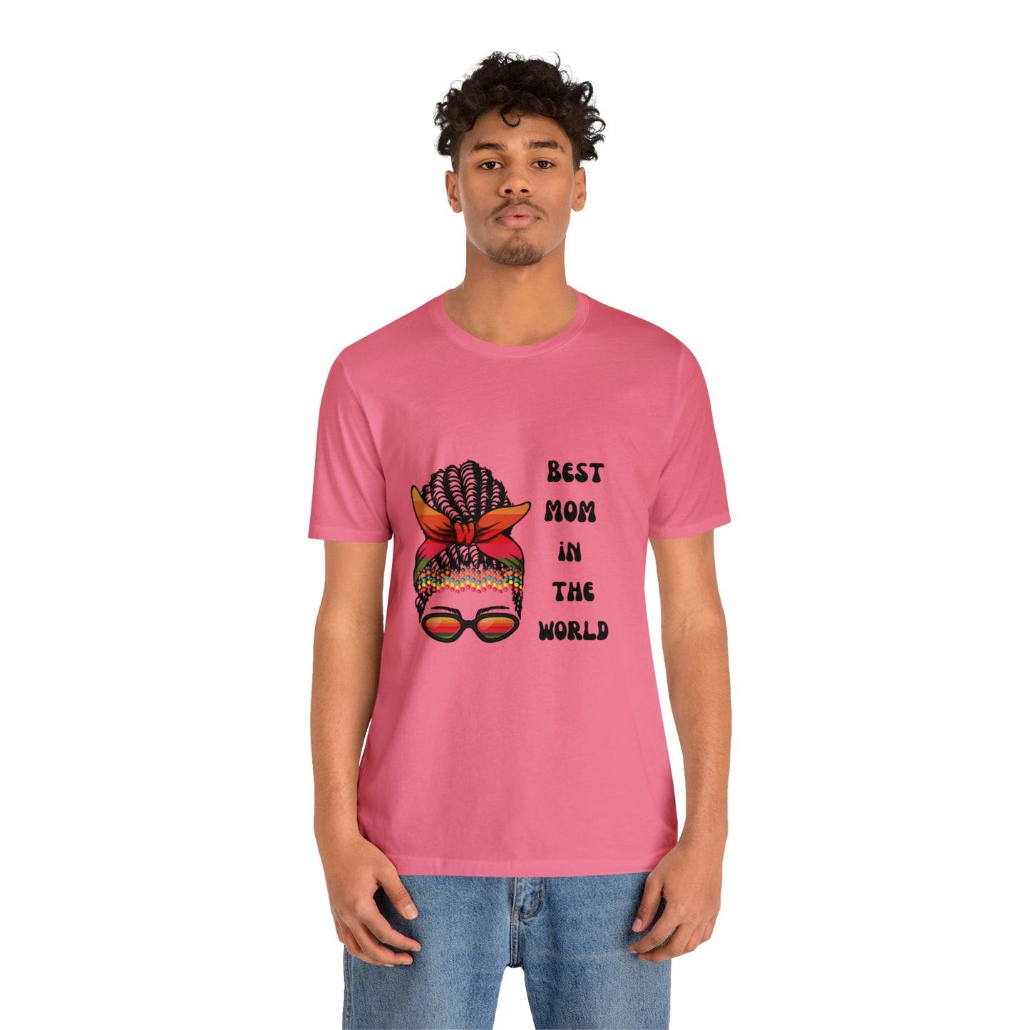 Best Mom In the World Tee