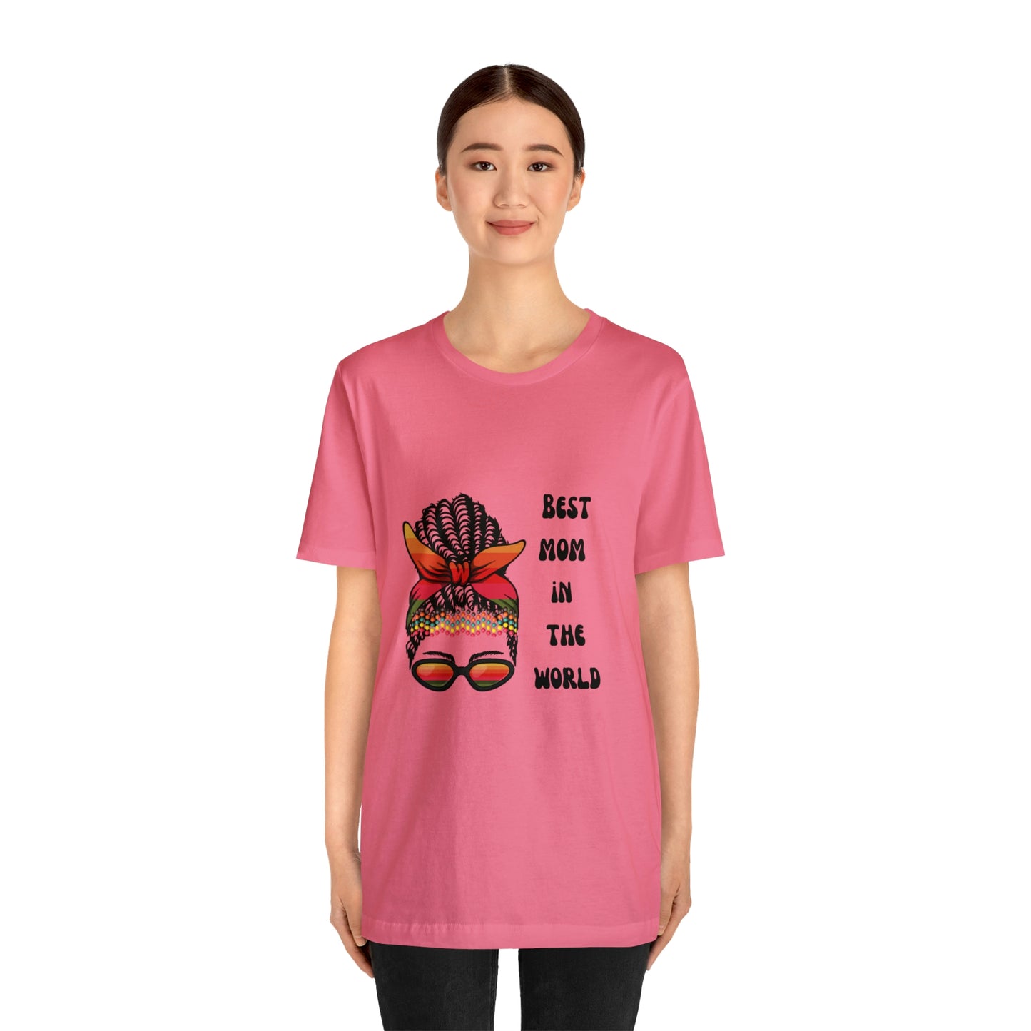 Best Mom In the World Tee