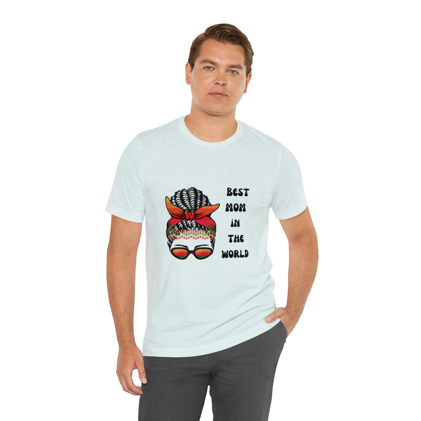 Best Mom In the World Tee