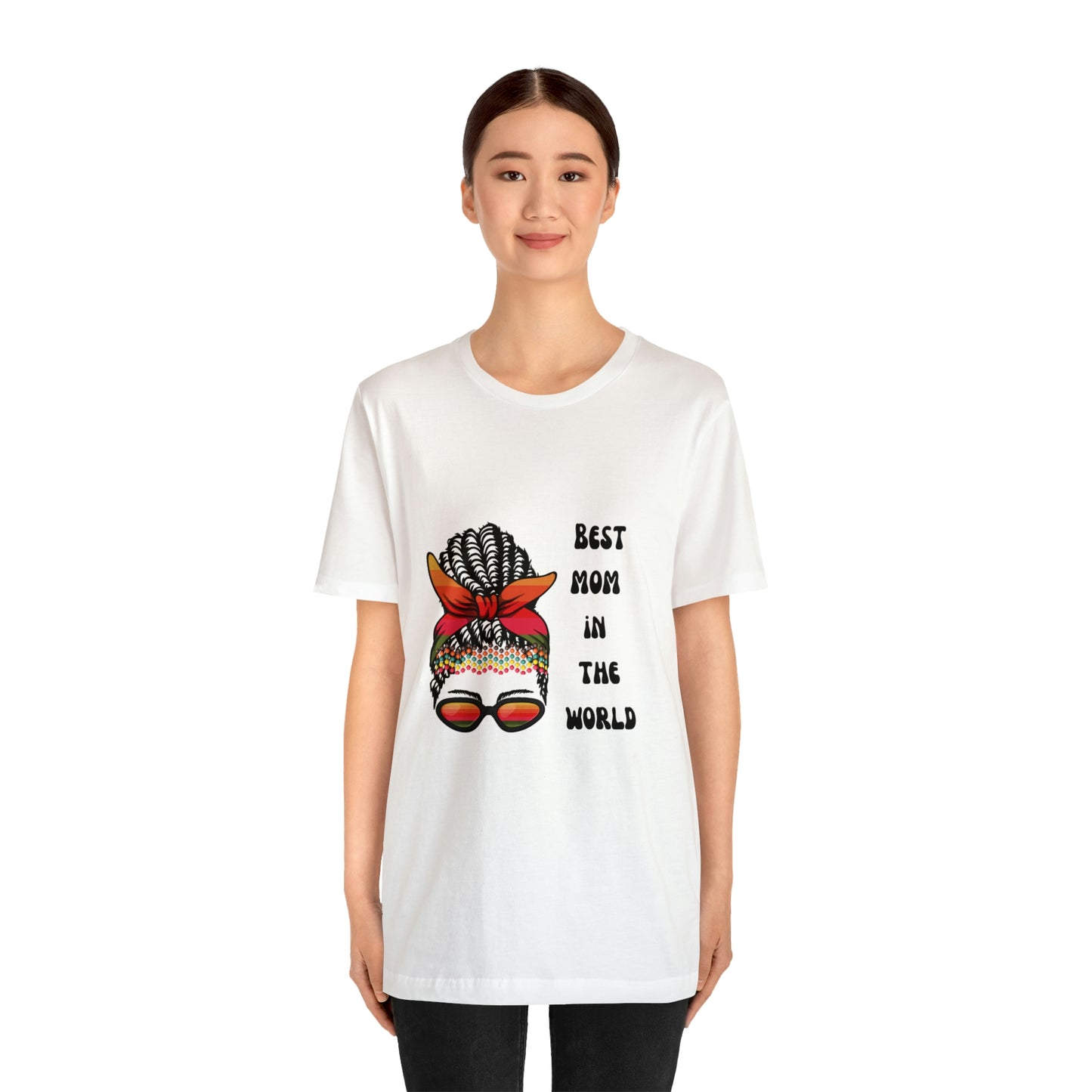 Best Mom In the World Tee