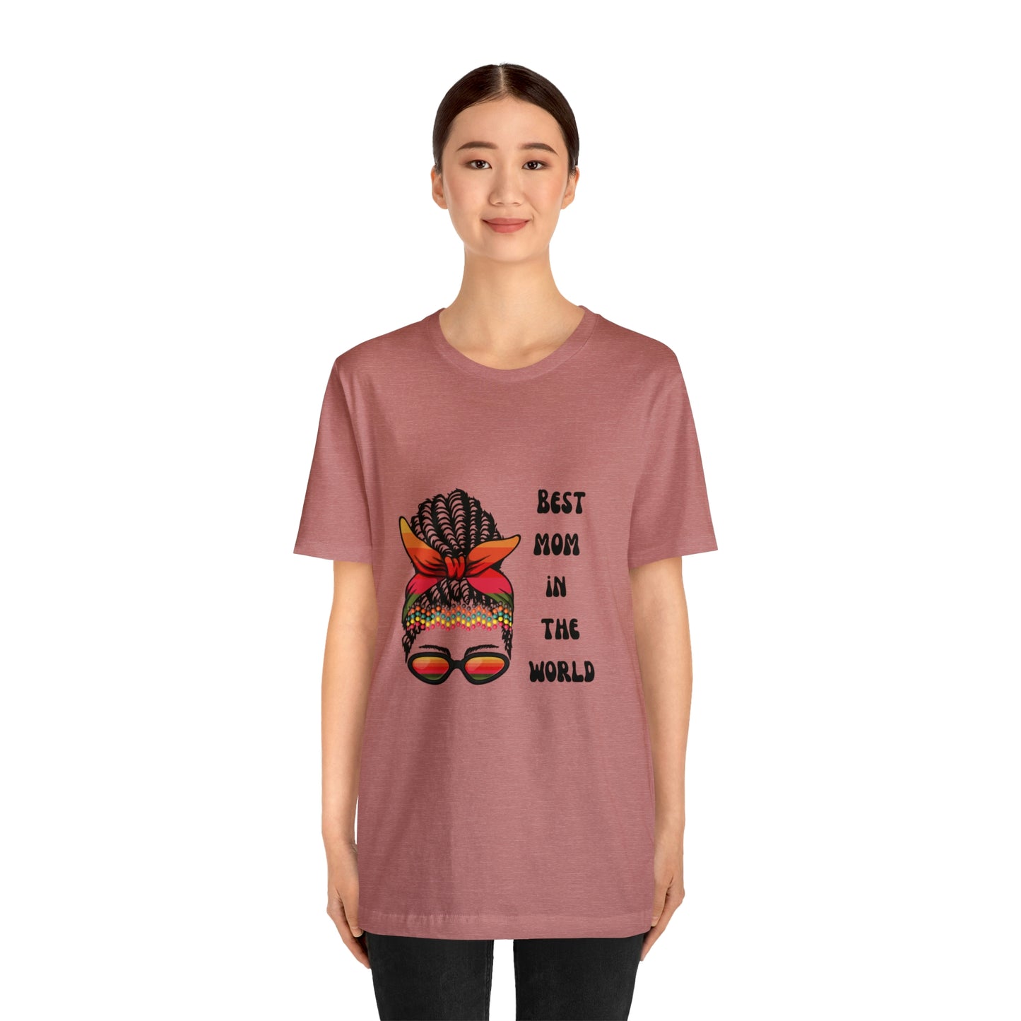Best Mom In the World Tee