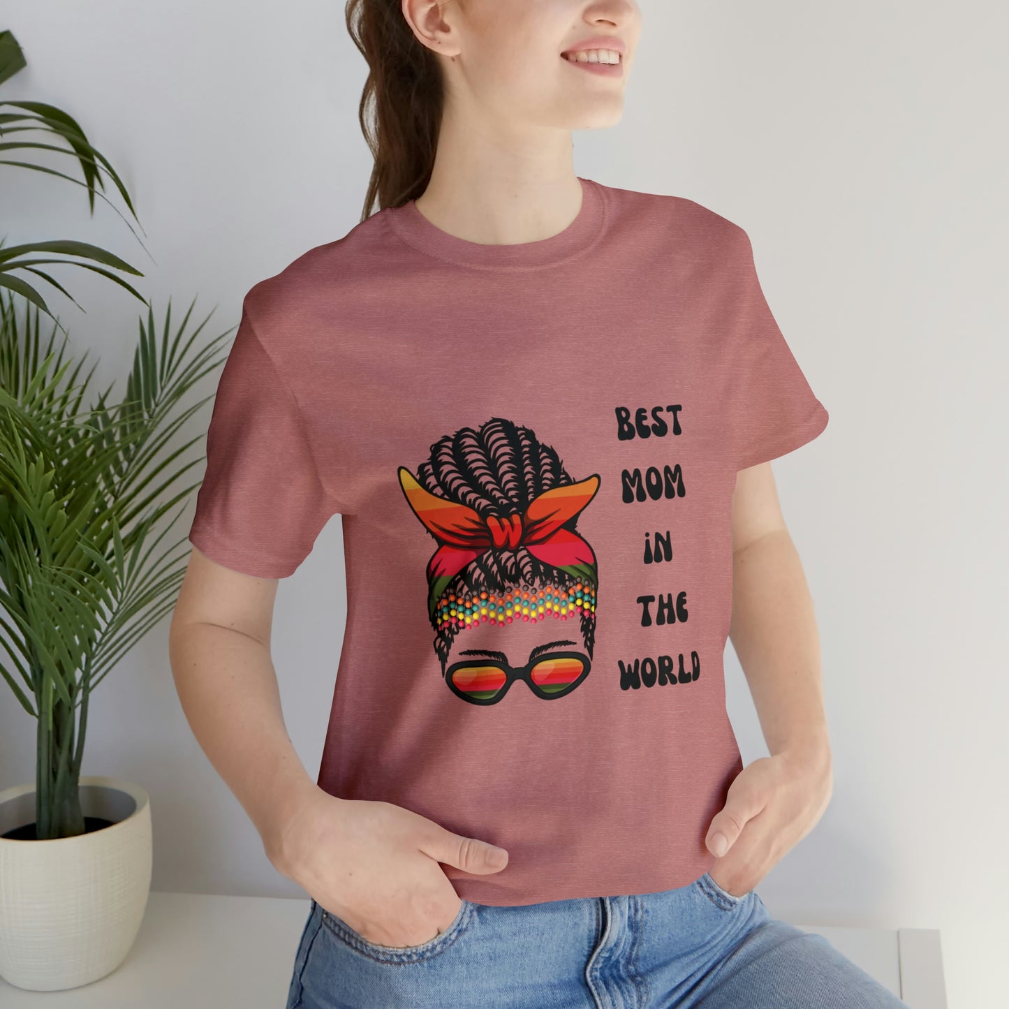 Best Mom In the World Tee