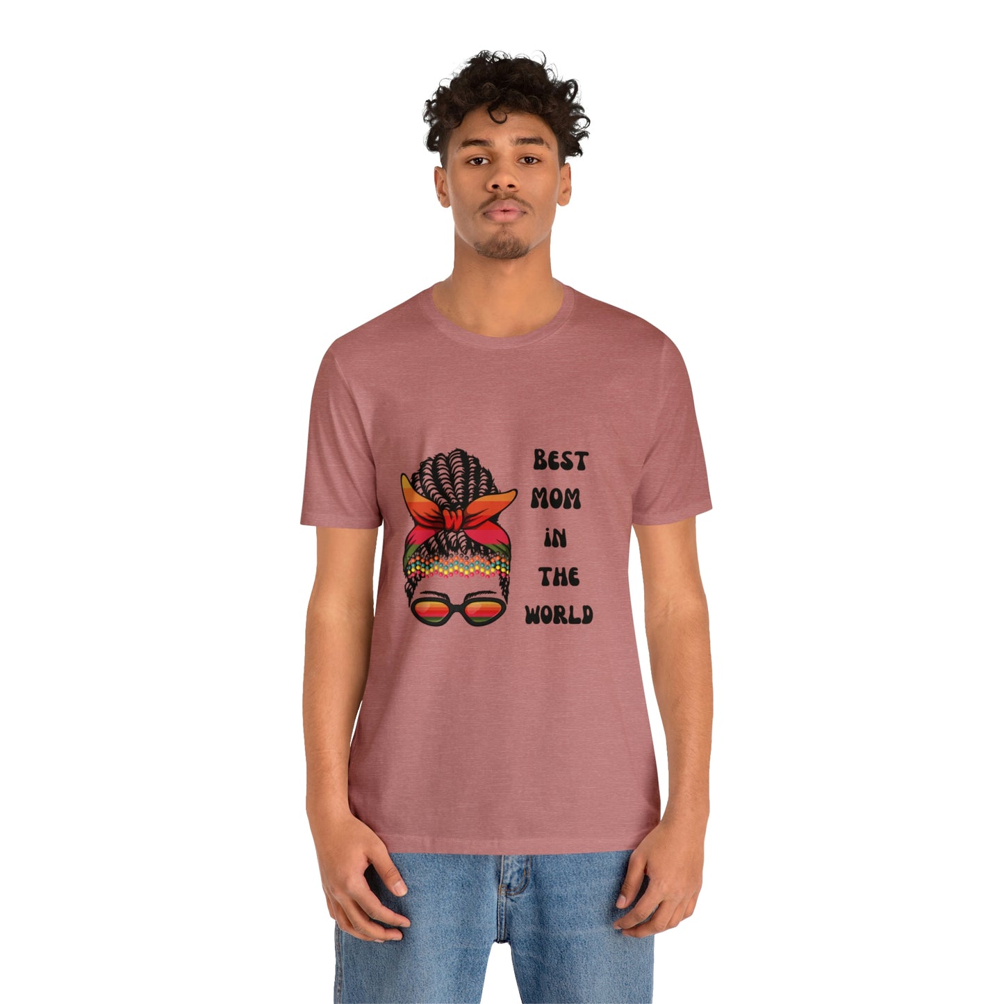 Best Mom In the World Tee
