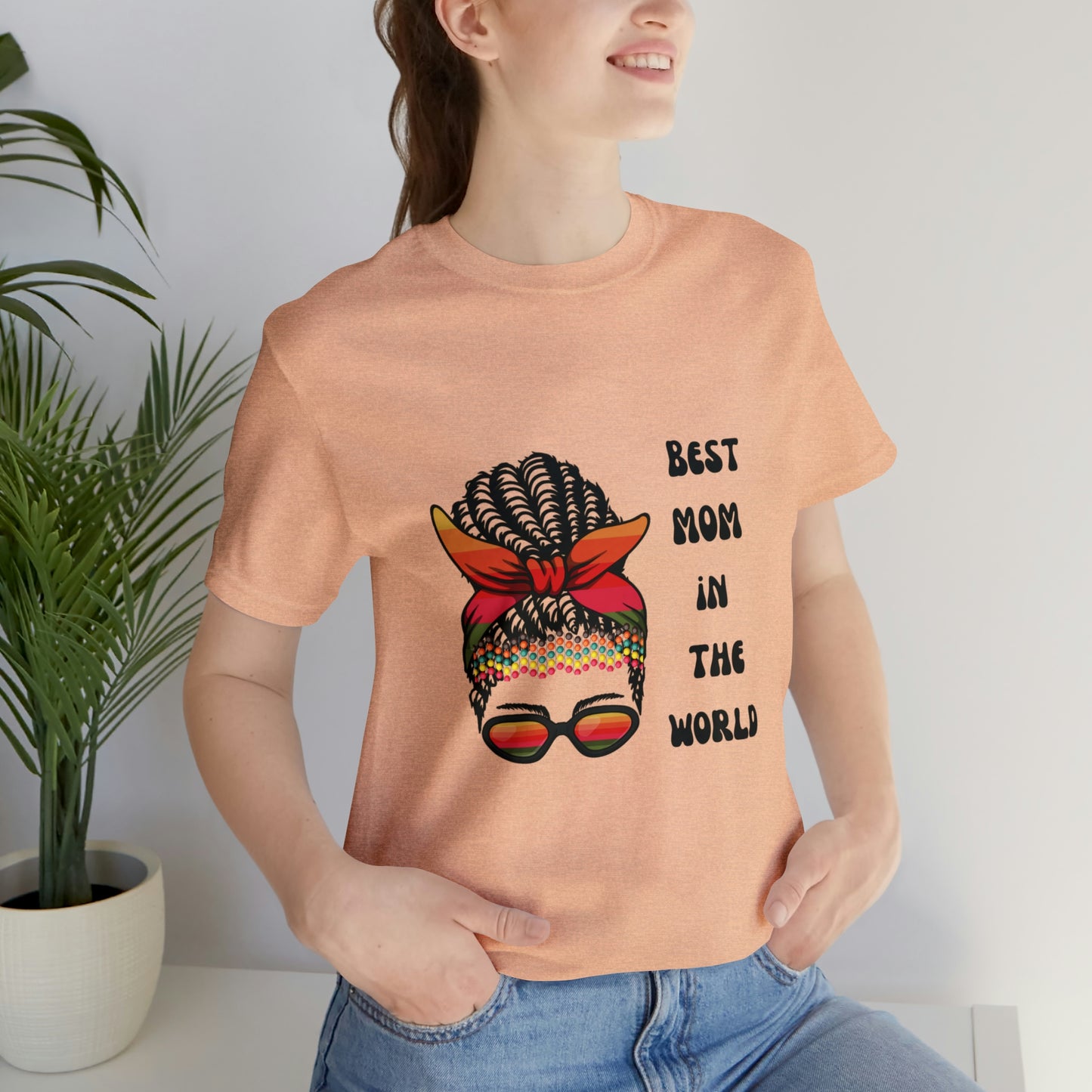 Best Mom In the World Tee